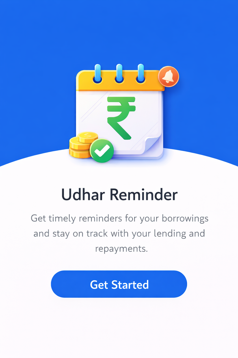 Manage Udhar Easily. Get Paid on Time.